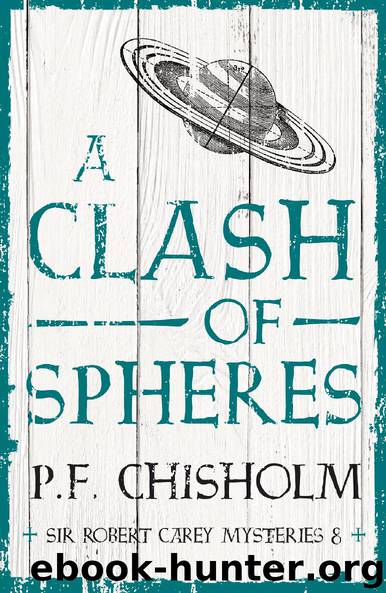 A Clash of Spheres by P.F. Chisholm