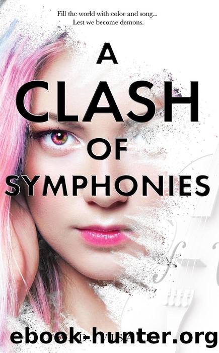 A Clash of Symphonies by W. D. Visalli