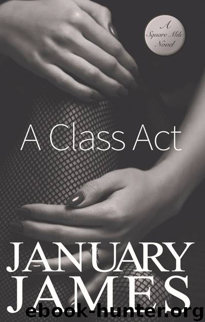 A Class Act by January James