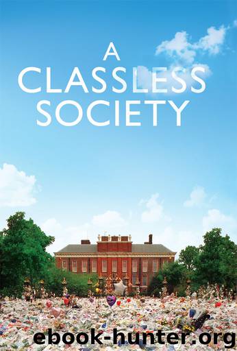 A Classless Society by Alwyn W. Turner