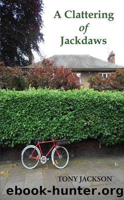 A Clattering of Jackdaws by Tony Jackson