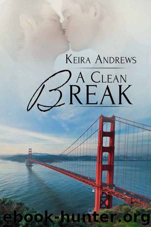 A Clean Break (Gay Amish Romance Book 2) by Keira Andrews