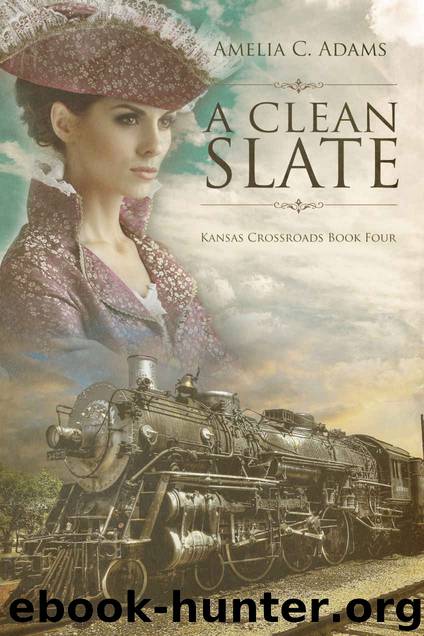 A Clean Slate (Kansas Crossroads Book 4) by Amelia C. Adams