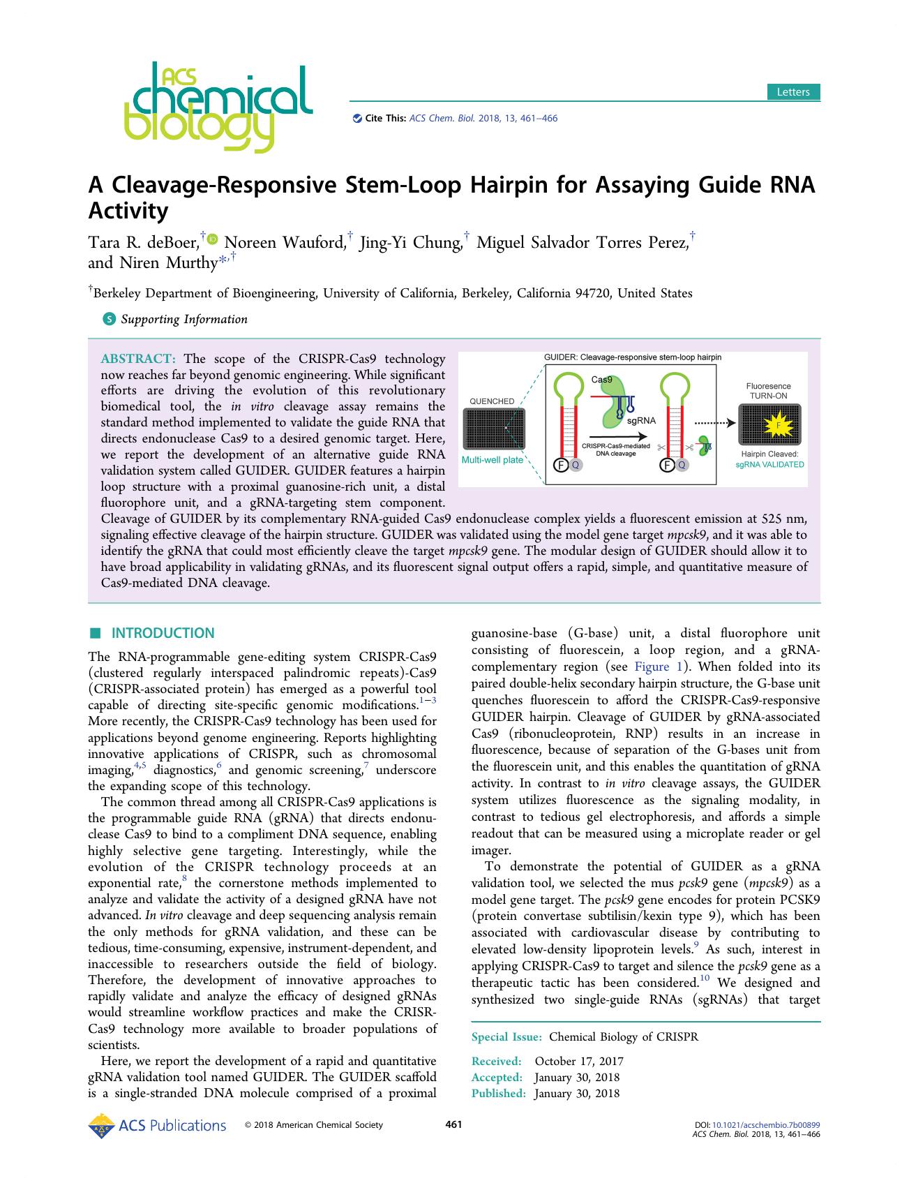 A Cleavage-Responsive Stem-Loop Hairpin for Assaying Guide RNA Activity by Tara R. deBoer Noreen Wauford Jing-Yi Chung Miguel Salvador Torres Perez and Niren Murthy