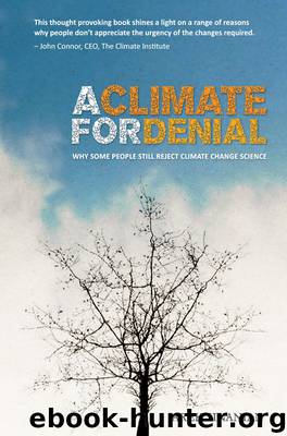 A Climate for Denial by Arek Sinanian