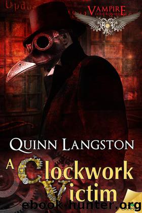 A Clockwork Victim by Quinn Langston