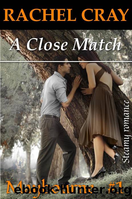 A Close Match by Rachel Cray