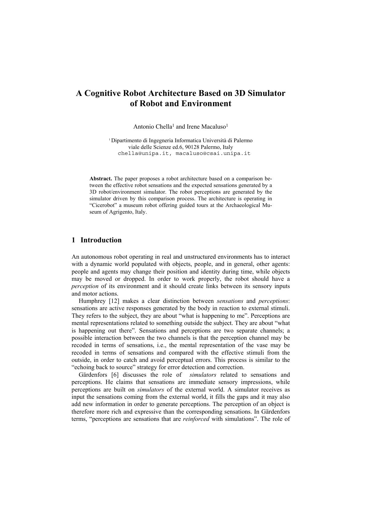A Cognitive Robot Architecture Based on 3D Simulator of Robot and Environment by Antonio Chella & Irene Macaluso