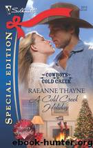 A Cold Creek Holiday by RaeAnne Thayne