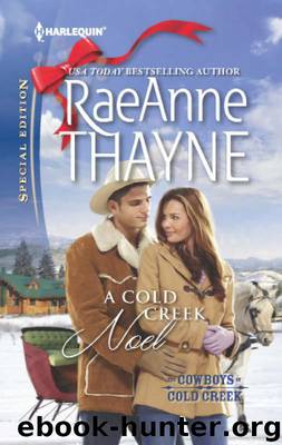 A Cold Creek Noel by RaeAnne Thayne
