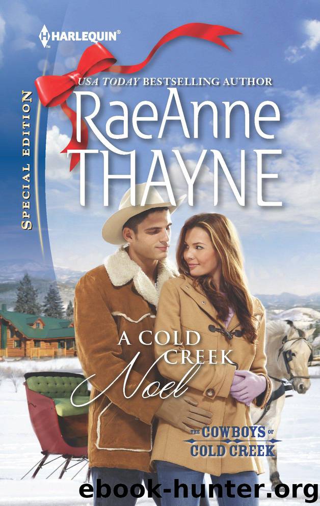 A Cold Creek Noel by Raeanne Thayne