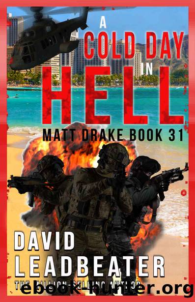 A Cold Day in Hell (Matt Drake Book 31) by David Leadbeater