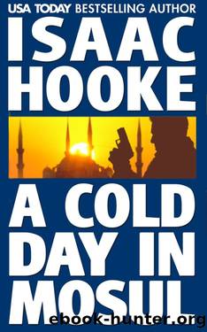 A Cold Day in Mosul by Isaac Hooke