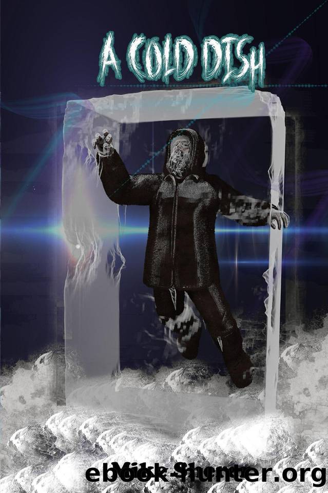 A Cold Dish by Kirk James Ward & Sherer Mike