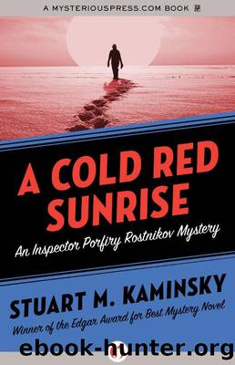 A Cold Red Sunrise by Kaminsky Stuart M