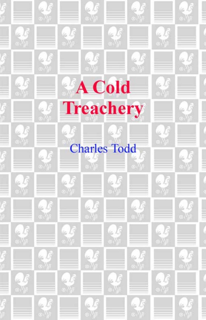 A Cold Treachery by Charles Todd
