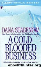 A Cold-Blooded Business (4) by Dana Stabenow