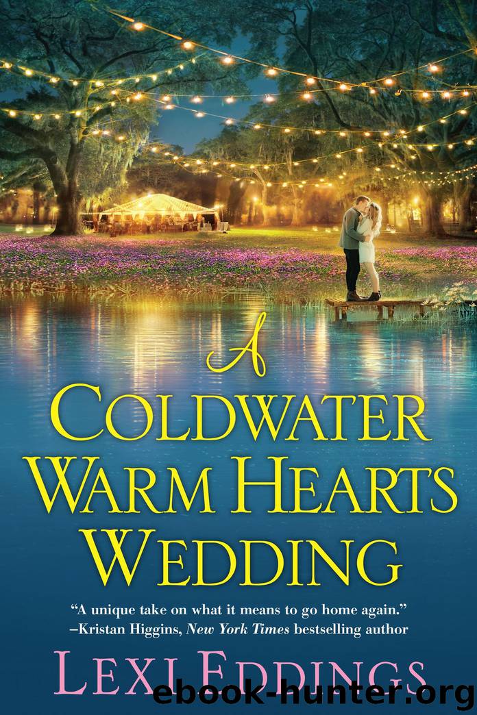 A Coldwater Warm Hearts Wedding by Lexi Eddings