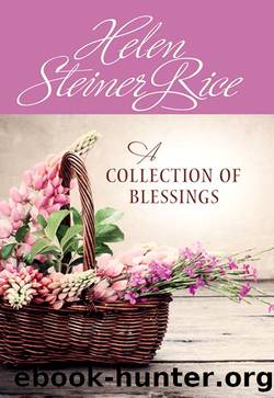 A Collection of Blessings by Helen Steiner Rice Foundation