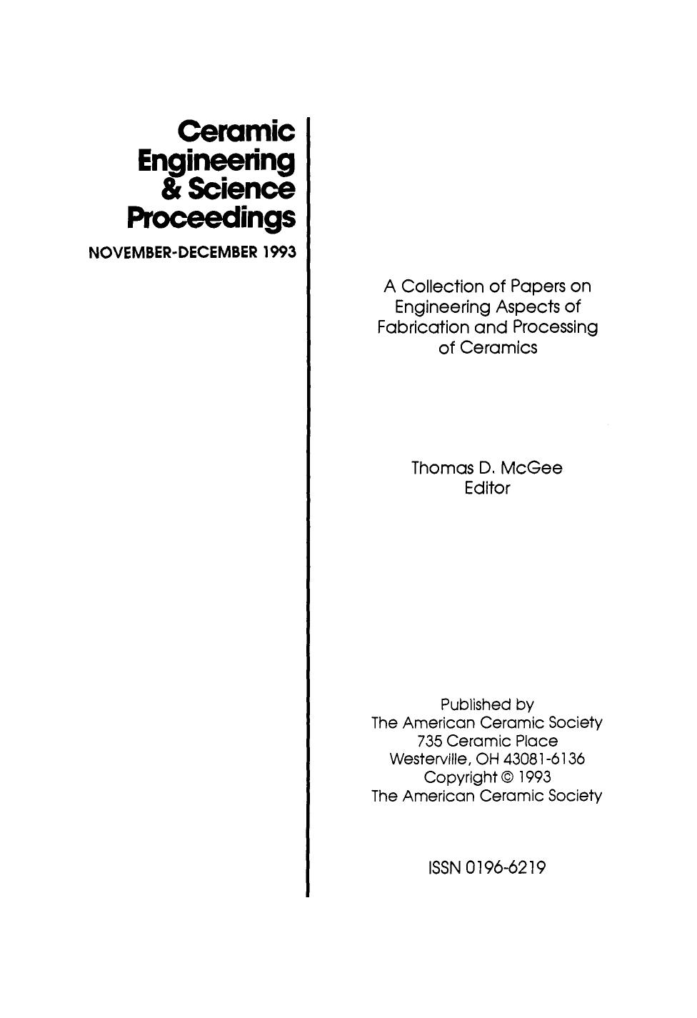 A Collection of Papers on Engineering Aspects of Fabrication and Processing of Ceramics (1993) by 4<8=8AB@0B>@