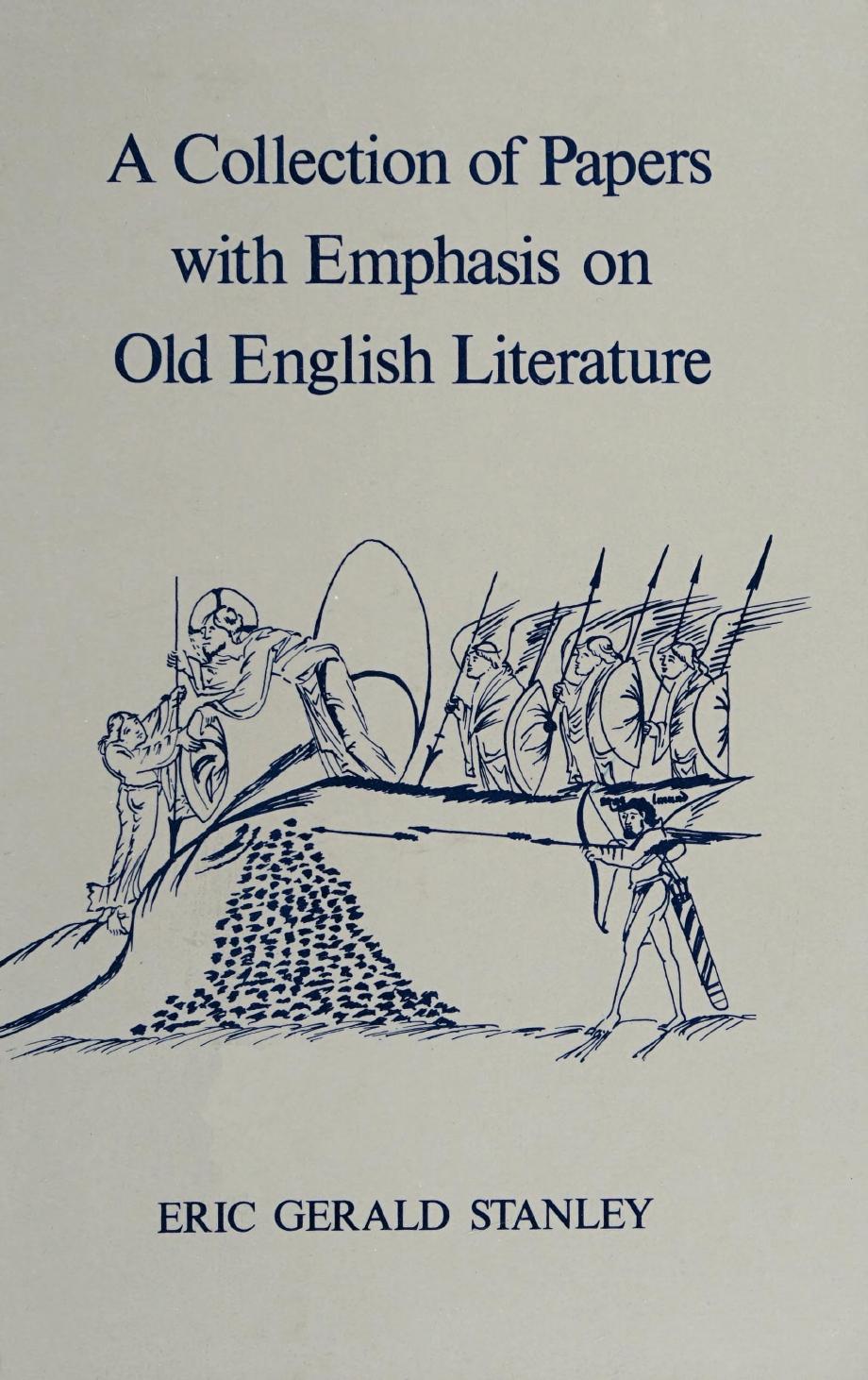 A Collection of Papers with Emphasis on Old English Literature by Eric Gerald Stanley