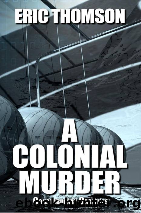 A Colonial Murder by Eric Thomson