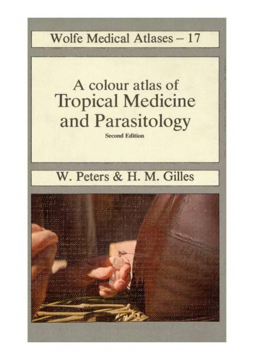 A Colour Atlas Of Tropical Medicine And Parasitology (2nd Ed.)[Vickey] by Unknown