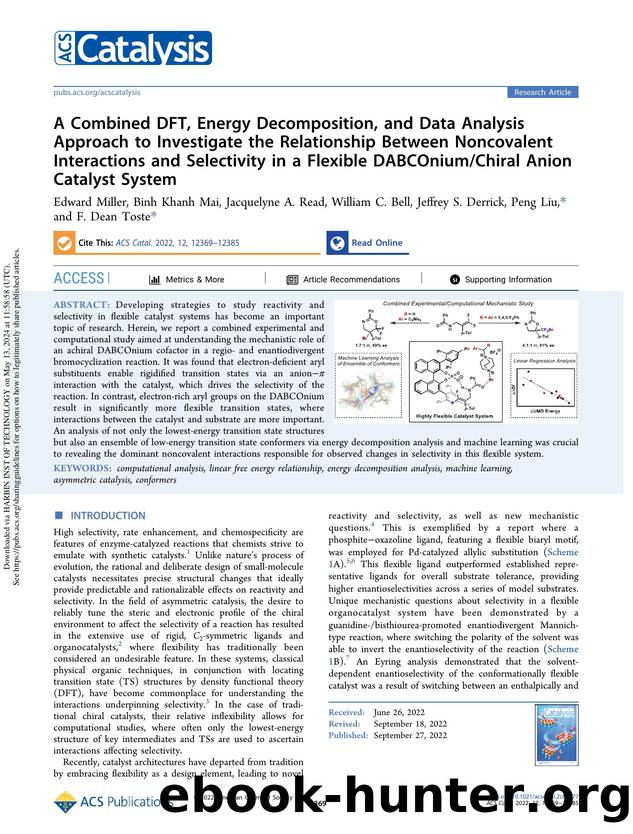 A Combined DFT, Energy Decomposition, and Data Analysis Approach to Investigate the Relationship Between Noncovalent Interactions and Selectivity in a Flexible DABCOniumChiral Anion Catalyst System by unknow