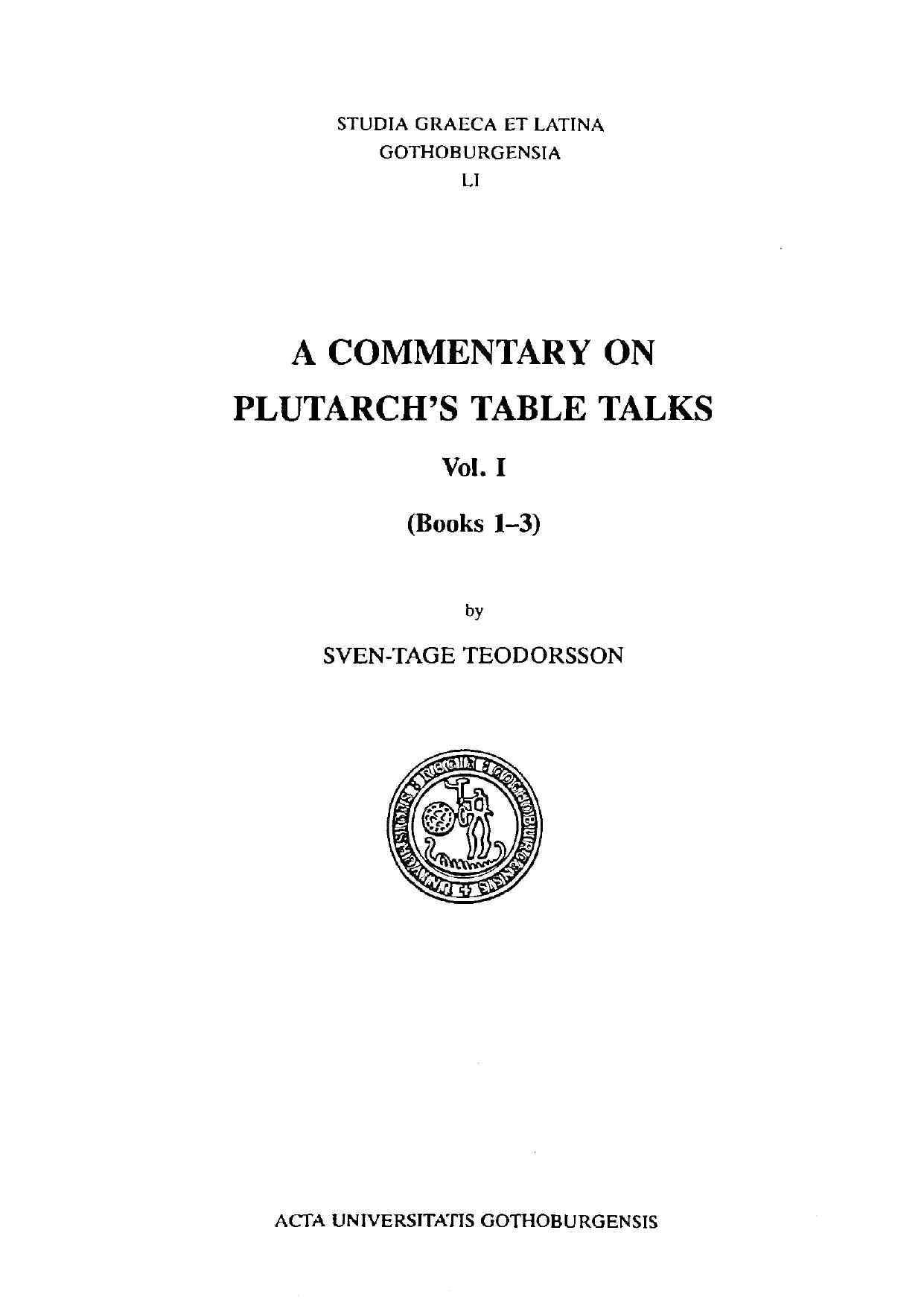 A Commentary on Plutarch's Table Talks (3 vols in one) by Sven-Tage Teodorsson