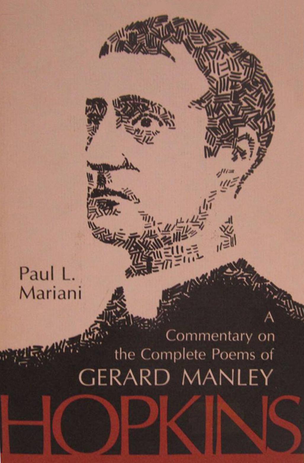 A Commentary on the Complete Poems of Gerard Manley Hopkins by Paul L. Mariani