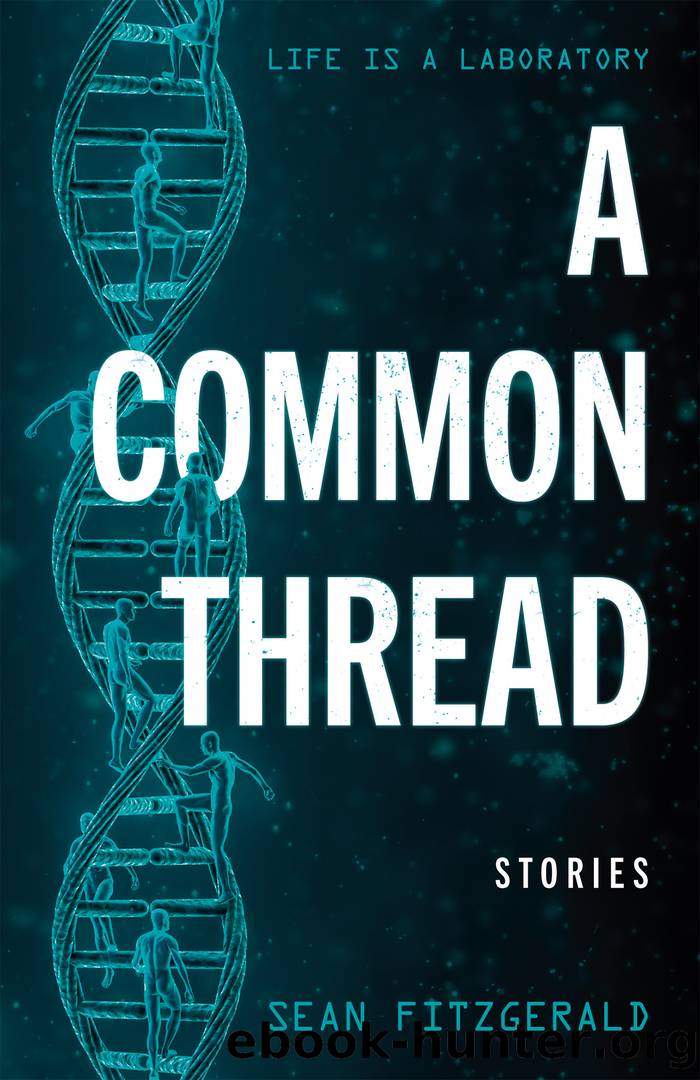 A Common Thread by Sean Fitzgerald