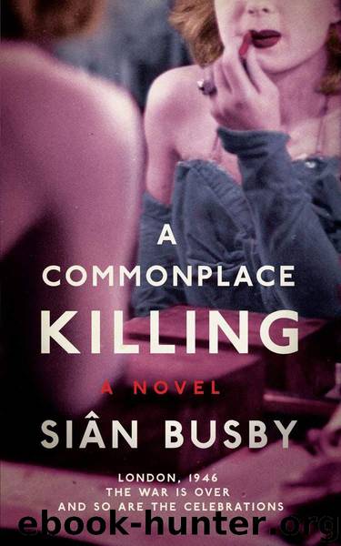 A Commonplace Killing by Busby Siân