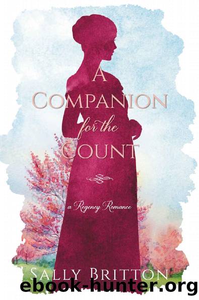 A Companion for the Count: A Regency Romance (Clairvoir Castle Romances Book 2) by Sally Britton