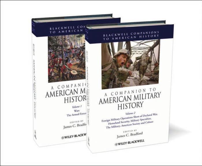 A Companion to American Military History by James C. Bradford