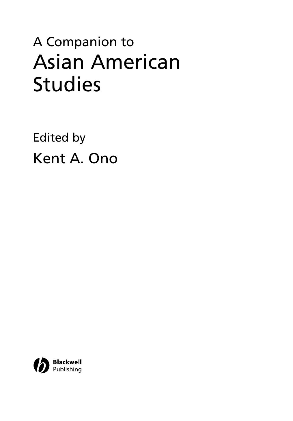 A Companion to Asian American Studies by Kent A. Ono