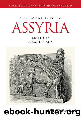 A Companion to Assyria by Frahm Eckart;
