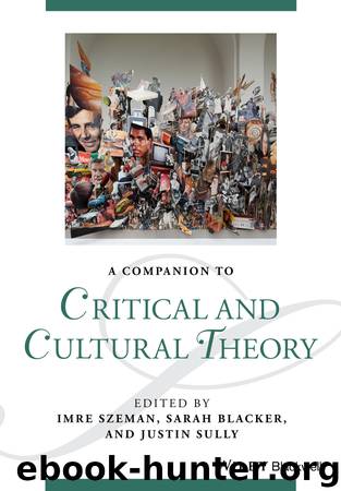 A Companion to Critical and Cultural Theory by unknow