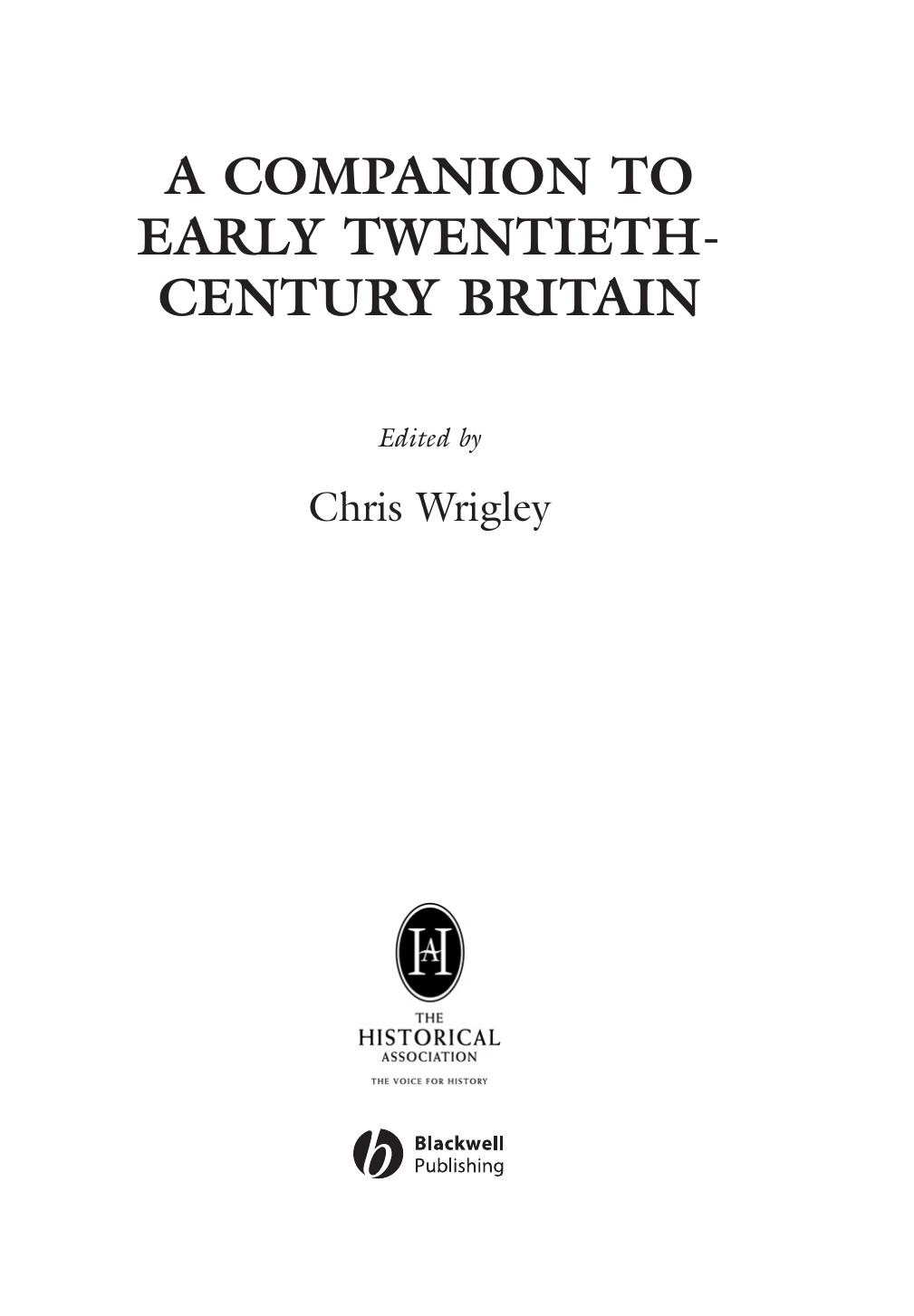 A Companion to Early Twentieth-Century Britain by Chris Wrigley