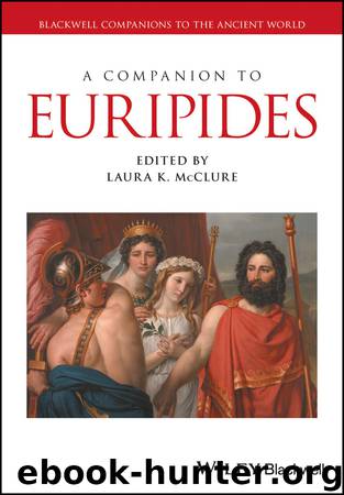 A Companion to Euripides by Laura K. McClure