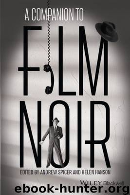 A Companion to Film Noir by Andrew Spicer