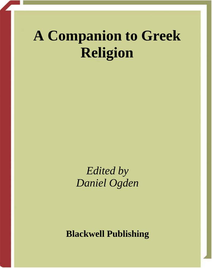 A Companion to Greek Religion (Blackwell Companions to the Ancient World) by Daniel Ogden (2007) {VTS} by Unknown