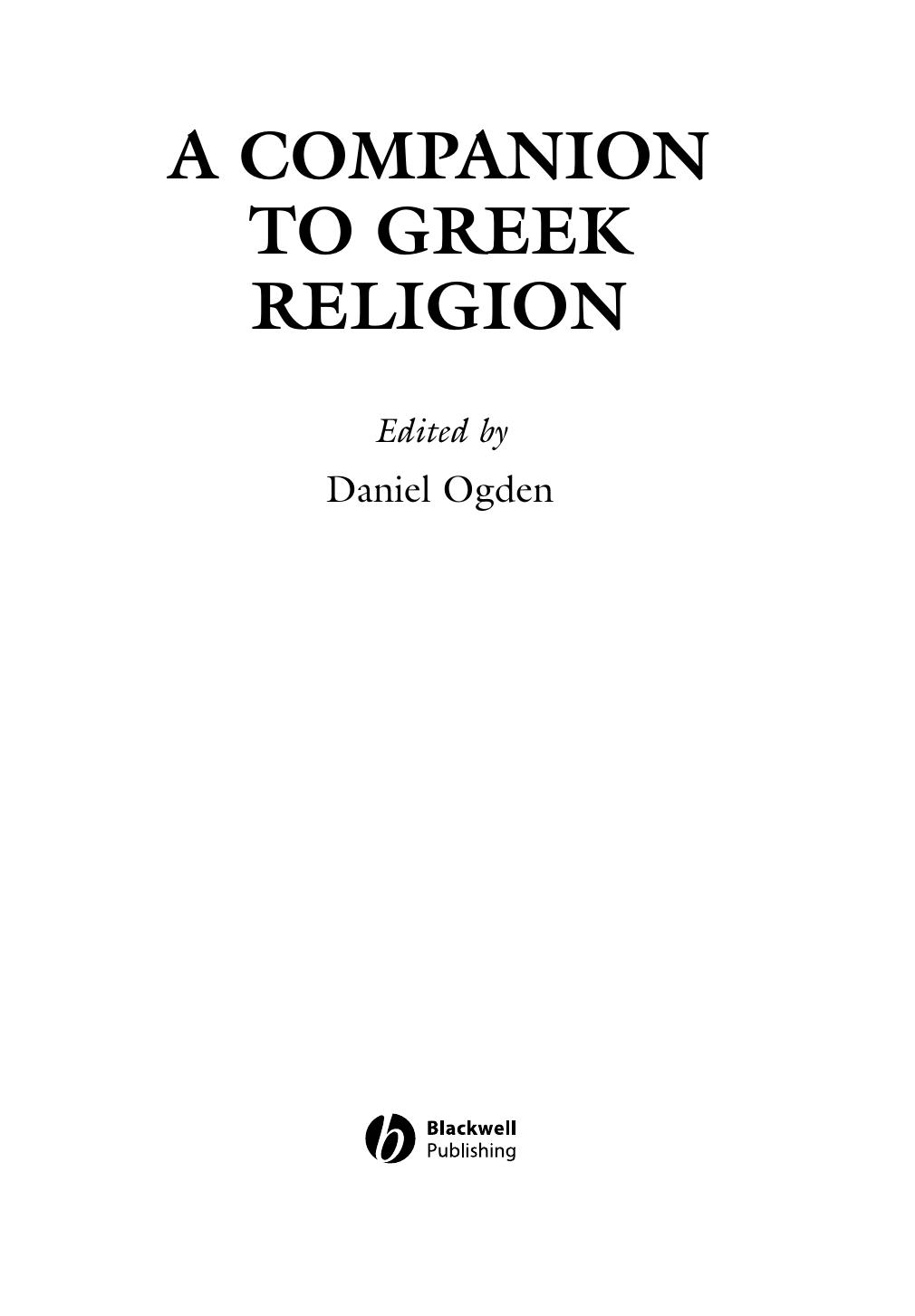 A Companion to Greek Religion by Ogden Daniel(Editor)