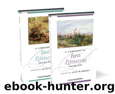 A Companion to Irish Literature by Wright Julia M.; Wright Julia M.;