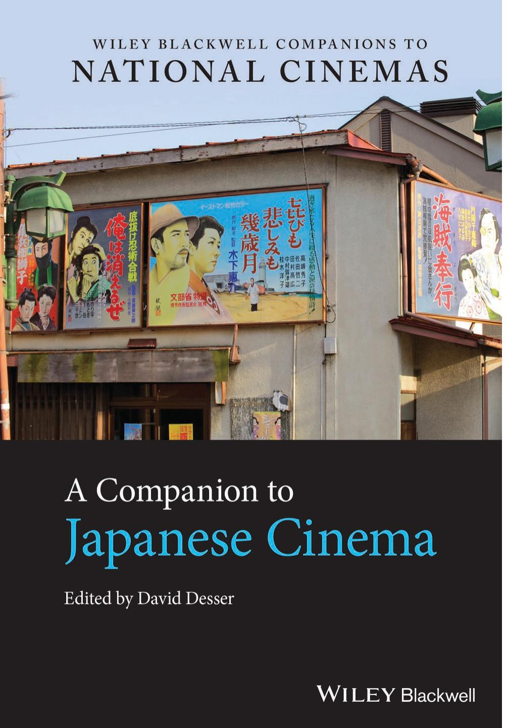 A Companion to Japanese Cinema by David Desser