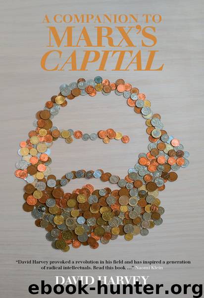 A Companion to Marx’s Capital by David Harvey