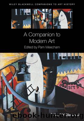 A Companion to Modern Art by Meecham Pam; Arnold Dana;