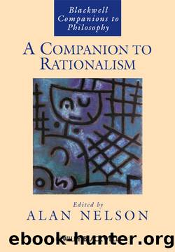 A Companion to Rationalism by Nelson Alan;