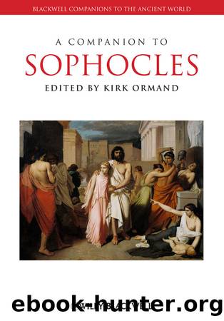 A Companion to Sophocles by Kirk Ormand