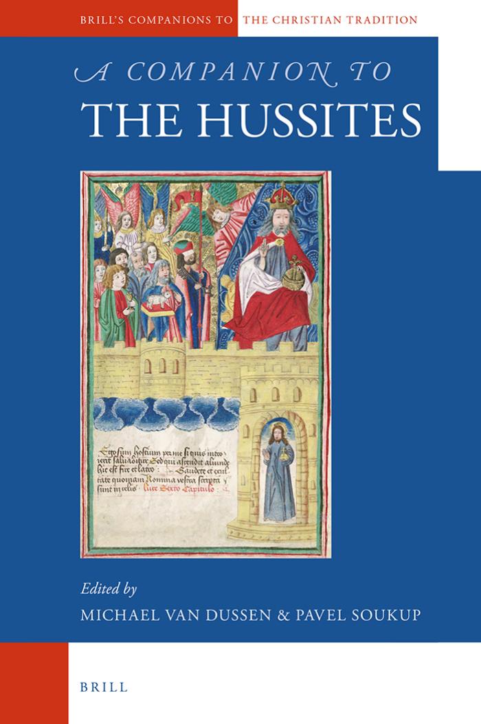 A Companion to the Hussites by Michael van Dussen & Pavel Soukup