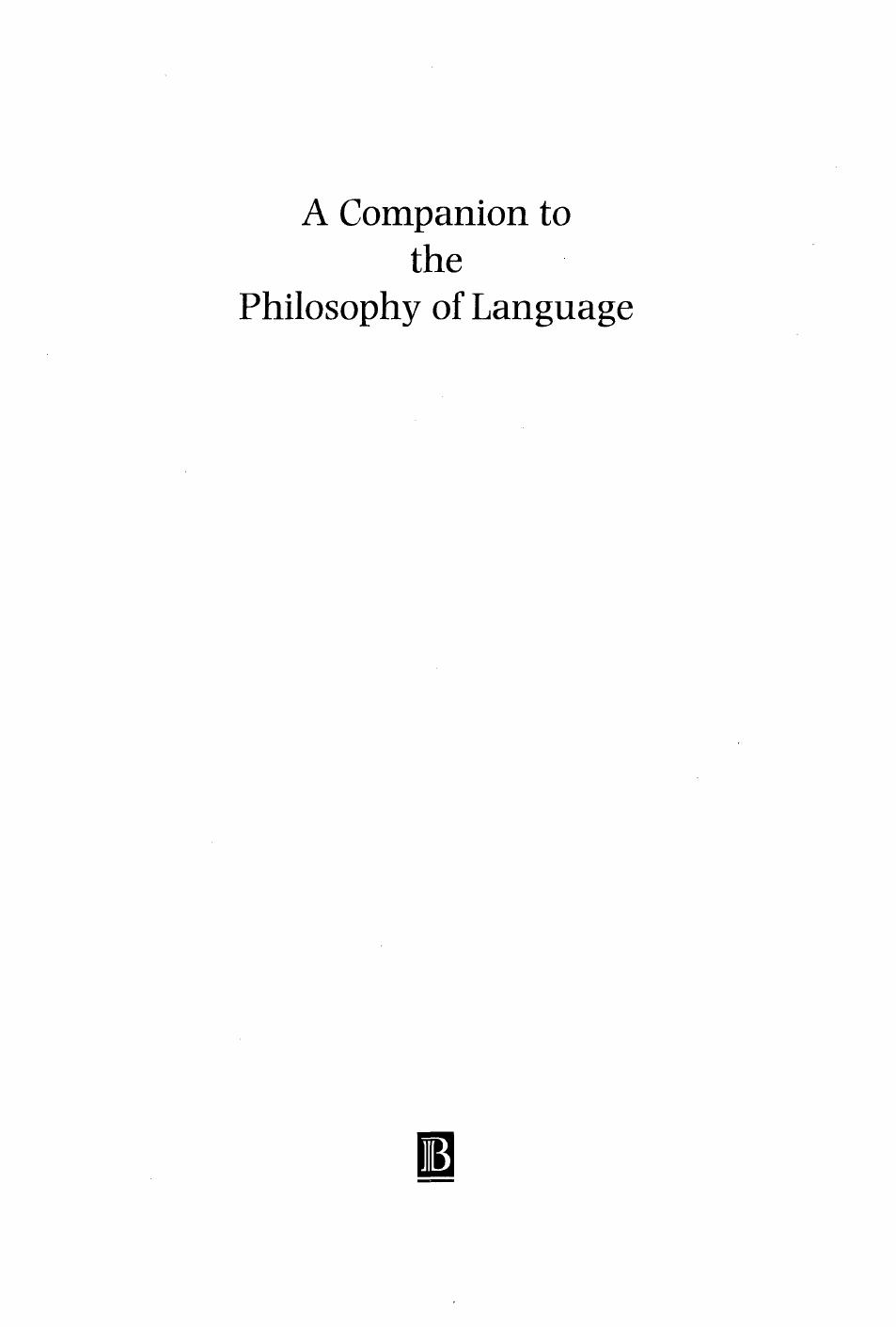 A Companion to the Philosophy of Language by Bob Hale Crispin Wright